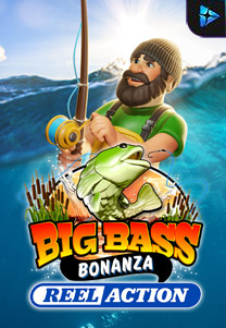 Big Bass Bonanza - Reel Action