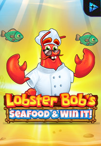 Lobster Bob's Sea Food and Win It