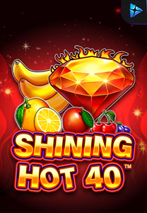 Shining Hot 40