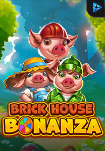 Brick House Bonanza